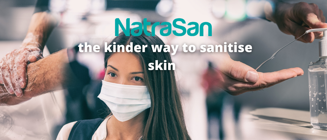 NatraSan: the kinder way to sanitise skin